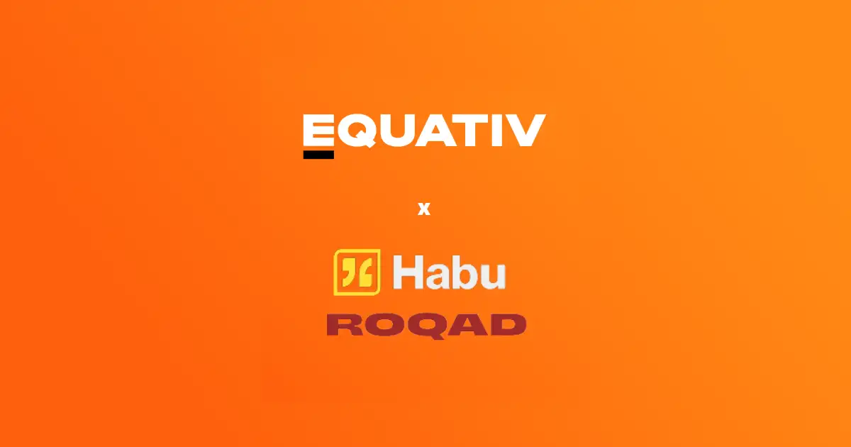 Equativ, Habu, and Roqad partnership logos